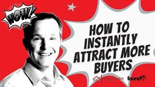 How to instantly attract more buyers! | Home Selling Tips - Utah Realtor