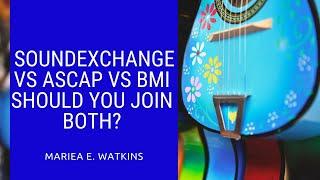 SoundExchange vs ASCAP vs BMI (Should You Join Both)?