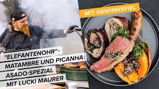 Asado Spezial im XXL-Format: Lucki grillt Elefantenohr, Matambre und Picanha