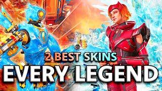 2 BEST Skins for EVERY Legend in Apex Legends