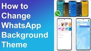 EXPERTS Agree This Is The Best Way To Change Your WhatsApp Theme