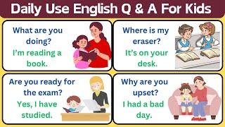 Daily Use English Questions & Answers | Improve Your Spoken English | English For Beginners