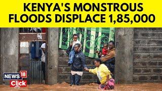 Kenya Floods News18 | Kenya Rains | Kenya Flooding Leaves Dozens Dead After Dam Collapse | N18V |