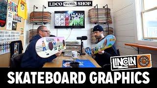 A Deep Dive into Skateboard Graphics with Lincoln Design Co.