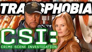 The Disturbing Transphobia of CSI: Crime Scene Investigation