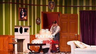 The Play That Goes Wrong