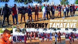 Morengy TAMATAVE LE 02 JUILLET 2023 [Vidéo Complet HD] ... ZAY COMBAT EH  | morengy gasy 2023