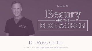 "Youthening" the Body with Stem Cell Therapy (with Dr. Ross Carter)