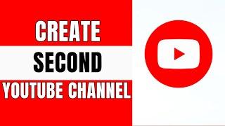 How to Create a Second YouTube Channel on Mobile | Easy 2024 Guide | YouTube Tutorial