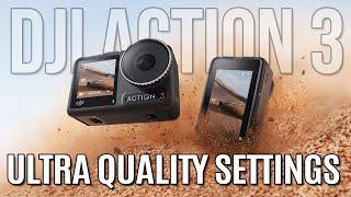 DJI ACTION 3 BEST VIDEO QUALITY SETTINGS EVER!