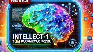INTELLECT-1: The Future of Decentralized AI Training!