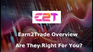 Earn2Trade Review: Pros, Cons, and Are They Right For You? | My Honest Opinion