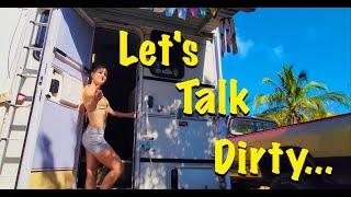 The Dirty Side of Truck Camper Living: What No One Shows You | DestinatioNow S.6 Ep.145