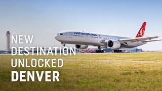 If you're ready, let's connect to Denver - Turkish Airlines