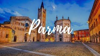 PARMA - Italy Travel Guide | Around The World