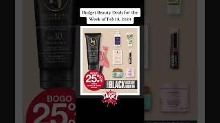 Budget Beauty Deals for the Week of Feb 18, 2024 | #budgetbeauty #beautyinfluencer