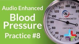 Audio Enhanced Blood Pressure Practice #8