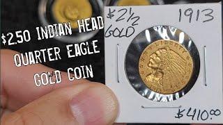 $2.50 Indian Head Quarter Eagle Gold Coin