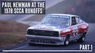 Paul Newman At The 1978 SCCA Runoffs Part 1