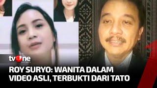 Viral Video Syur Mirip Artis, Roy Suryo: Bukan Rekayasa! | Kabar Utama tvOne