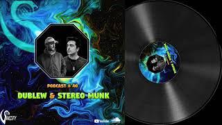 Dublew & Stereo Munk - Sincity Podcast 40 (Live @ Haywire Records)