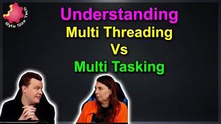 Mastering Efficiency: The Distinction Between Multitasking and Multithreading — Byte Size Tech