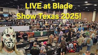 Blade Show Texas 2025 Live Walk-through!