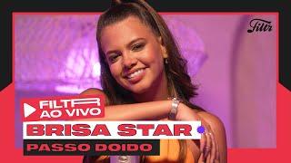 Brisa Star - Passo Doido (Clipe Oficial)