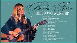 Brooke Fraser PlaylistBest Hillsong Praise And Worship Songs Playlist 2023 ️Hillsong Worship