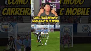 Como fazer modo carreira no FC MOBILE #eafcmobile #fifamobile