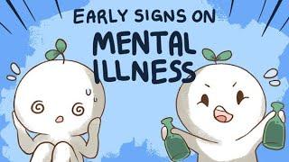 8 Early Warning Signs of Mental Illness