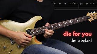 Die For You - The Weeknd | Guitar Cover With Tabs