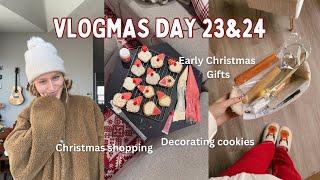 VLOGMAS DAYS 23 & 24, Christmas cookies, shopping and early gifts