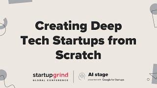 Creating Deep Tech Startups from Scratch - Matt Clifford