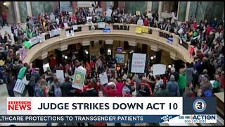 Dane County judge rules to strike down parts of Act 10