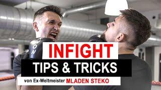 Tricks beim Infight - Mladen Steko