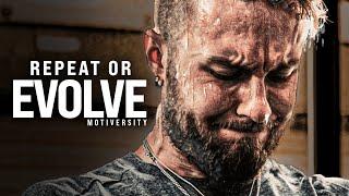 REPEAT OR EVOLVE - Powerful Motivational Speech (Featuring Cole "The Wolf" DaSilva")