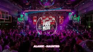 Alanik - Haunted (Radio Edit)