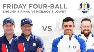 Harris English and Tony Finau defeat Rory McIlroy and Shane Lowry |  Four-ball | 2020 Ryder Cup