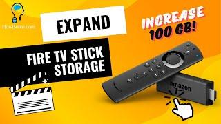 How to Expand Fire TV Stick Storage