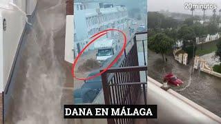 DANA EN MÁLAGA: impactantes imágenes de lluvias e inundaciones