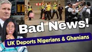 HIGHEST NUMBER OF NIGERIANS & GHANAIANS DEPORTED FROM UK