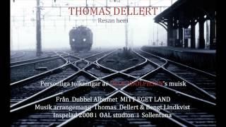 THOMAS DELLERT tolkar OLLE ADOLPHSON " Resan hem" i en 70tals Rock version