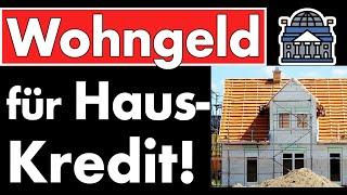 Lastenzuschuss: Staat zahlt sogar den Haus-Kredit! Wohngeld knallt 15% rauf und übernimmt Tilgung!