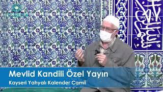 Mevlit Kandili Özel Yayın - Ali Ramazan Dinç Hocaefendi