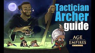 AoEM | Rank 1 Tactician Archer Guide - From early to late game