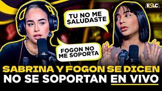 SABRINA ROJAS Y FOGON SE DICEN SUS VERDADES POR JESSICA “SABRINA SACA LA CARA POR AMELIA Y TAMARA”