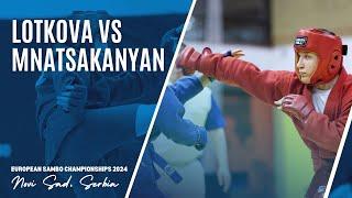 LOTKOVA Vera vs MNATSAKANYAN Arpine. European SAMBO Championships 2024