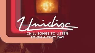 CHILL SONGS TO LISTEN TO ON A COZY DAY!