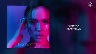 Grivina - Flashback